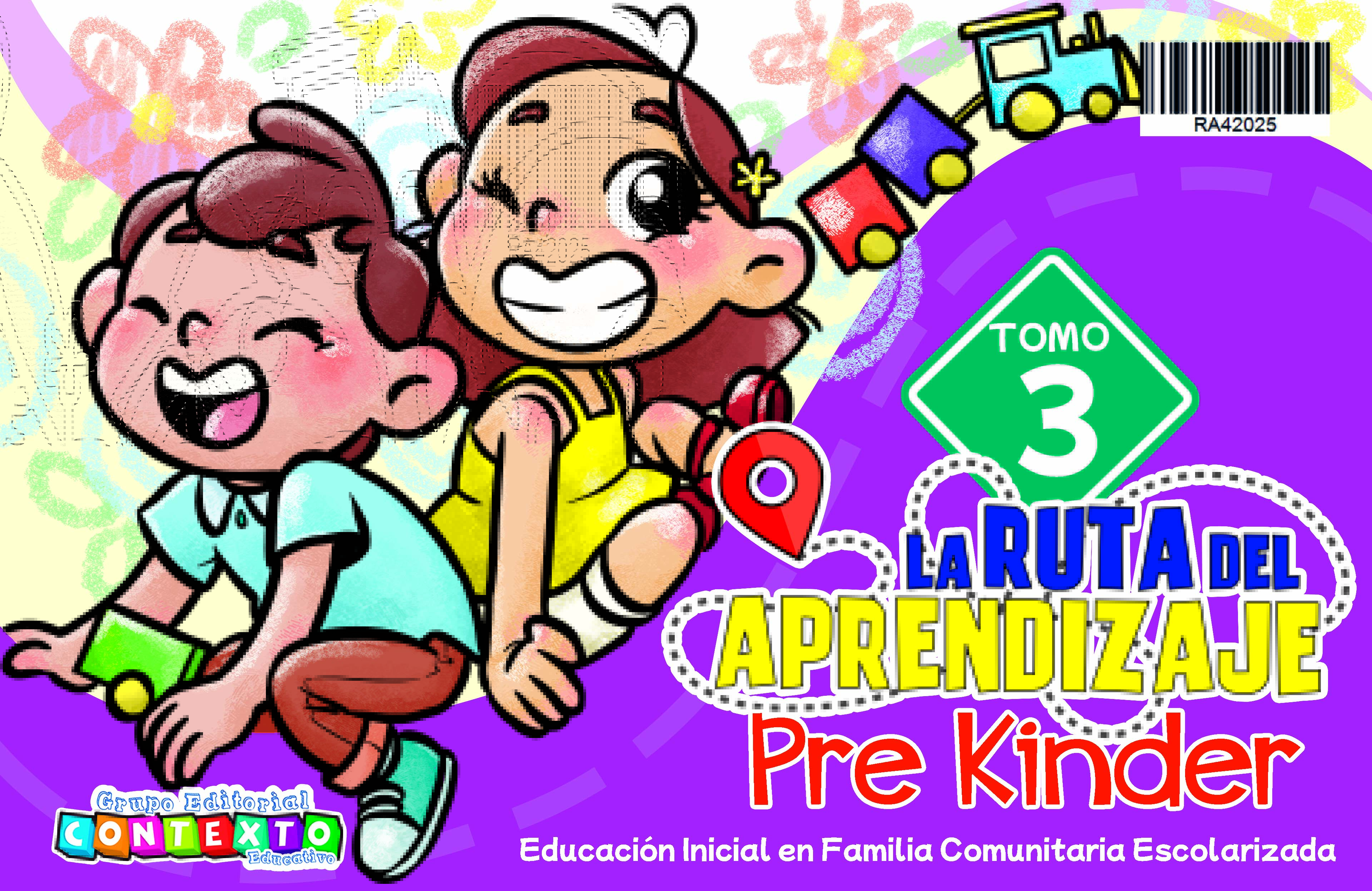 LA RUTA DEL APRENDIZAJE PRE KINDER - TOMO III